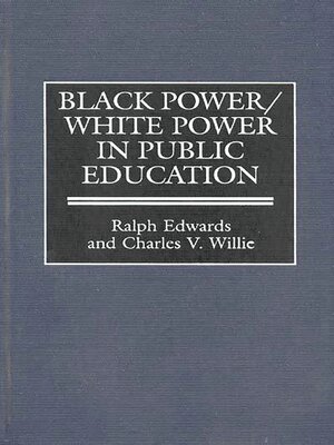 cover image of Black Power/White Power in Public Education
